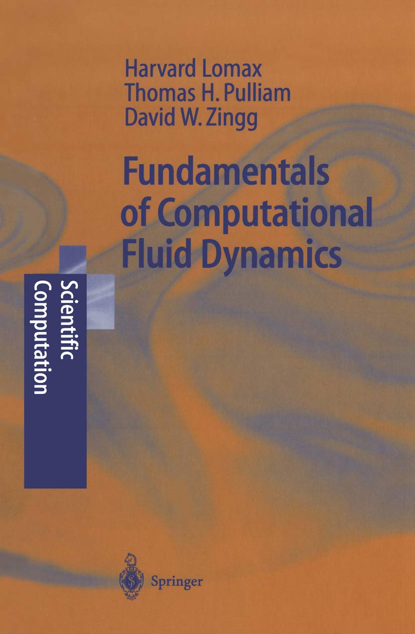Fundamentals of Computational Fluid Dynamics (Scientific Computation) (PDF/EPUB Version)