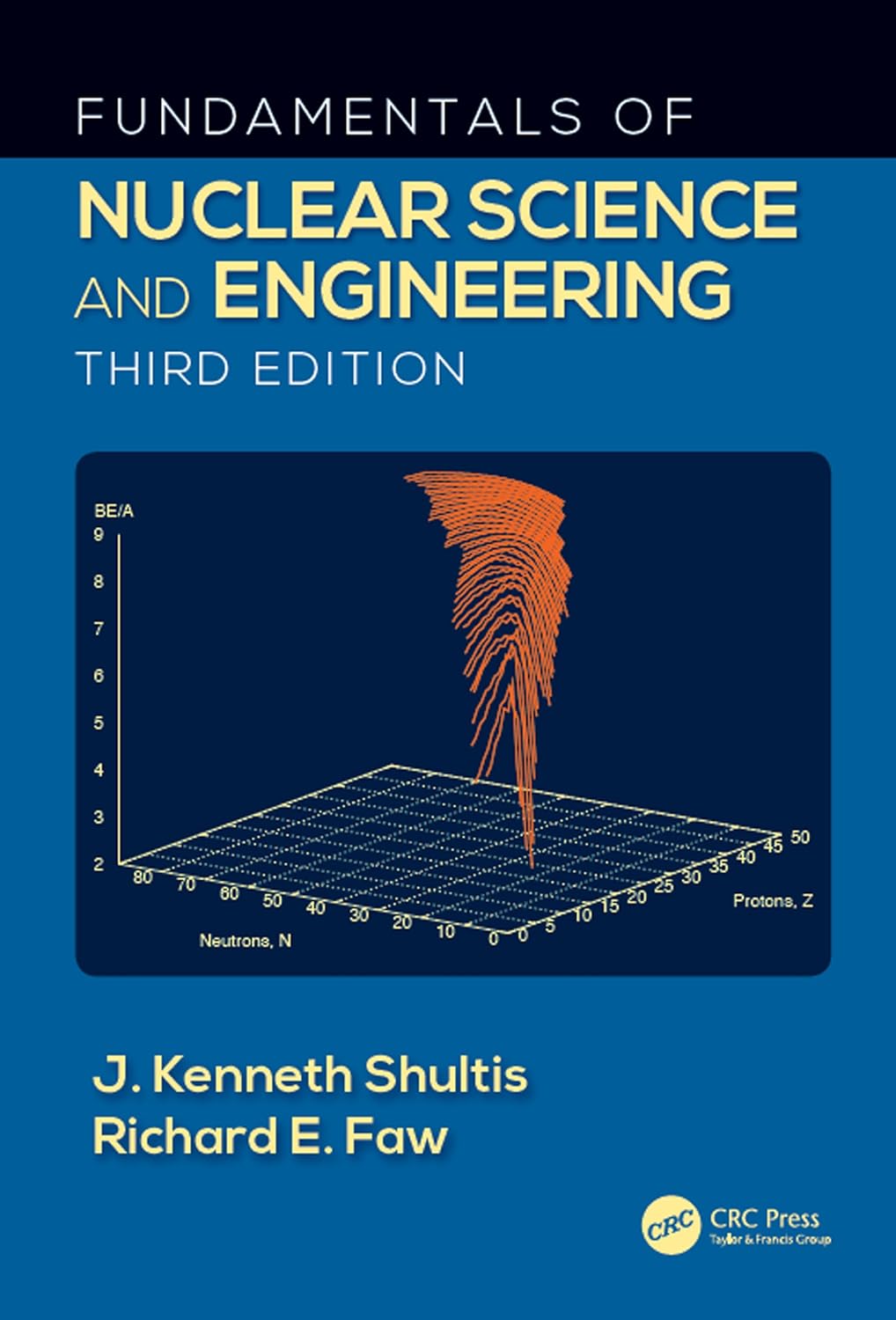 Fundamentals of Nuclear Science and Engineering (PDF/EPUB Version)