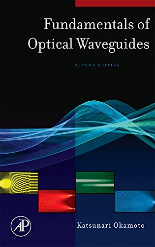 Fundamentals of Optical Waveguides (Optics & Photonics Series) (PDF/EPUB Version)
