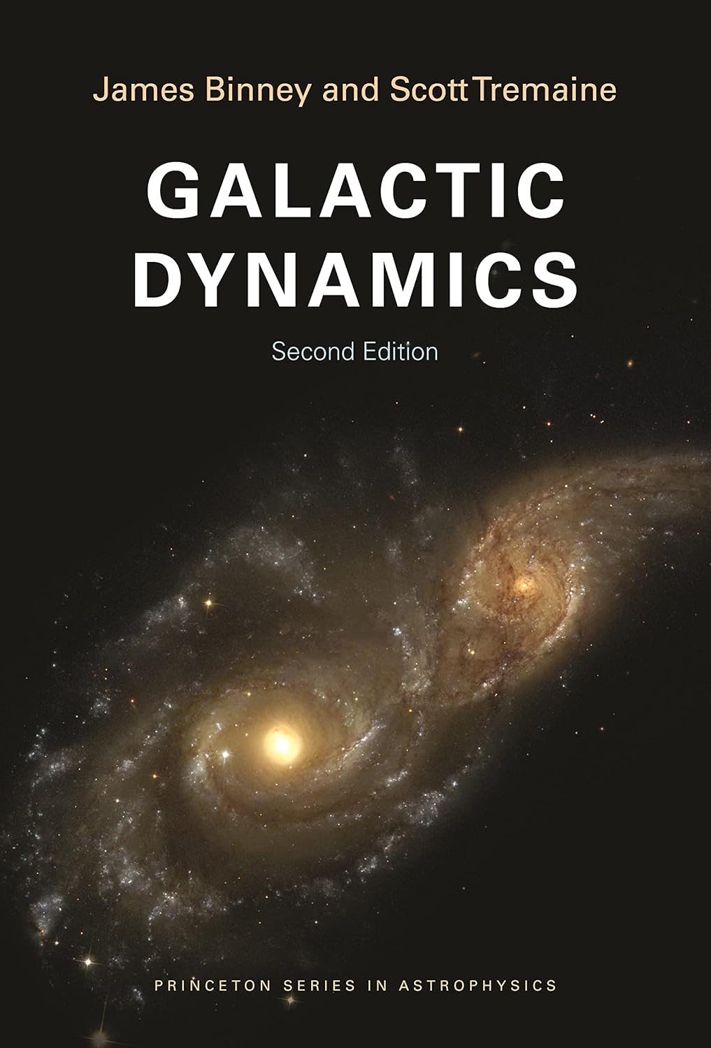 Galactic Dynamics: Second Edition (Princeton Series in Astrophysics Book 13) (PDF/EPUB Version)