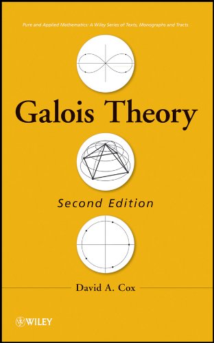 Galois Theory (Pure and Applied Mathematics: A Wiley Series of Texts, Monographs and Tracts Book 106) (PDF/EPUB Version)