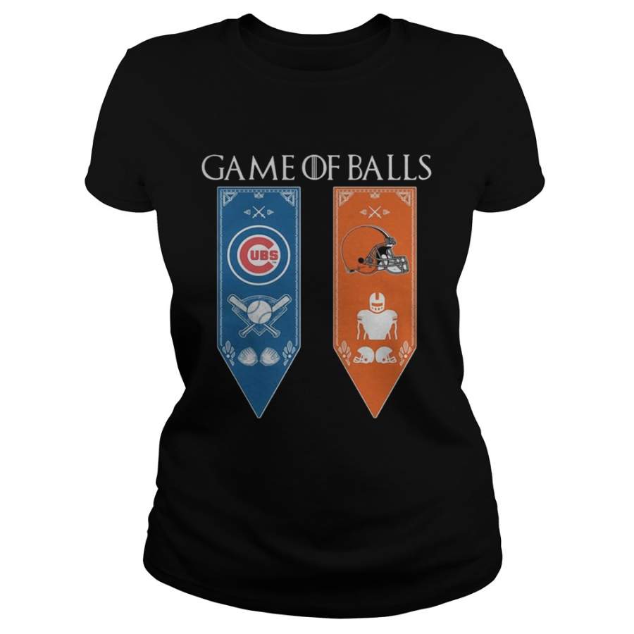 Game of Thrones game of balls Chicago Cubs and Cleveland Browns Ladies-T-Shirt