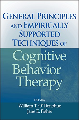 General Principles and Empirically Supported Techniques of Cognitive Behavior Therapy (PDF/EPUB Version)