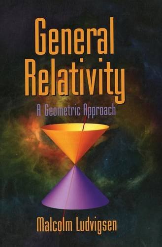 General Relativity: A Geometric Approach (PDF/EPUB Version)