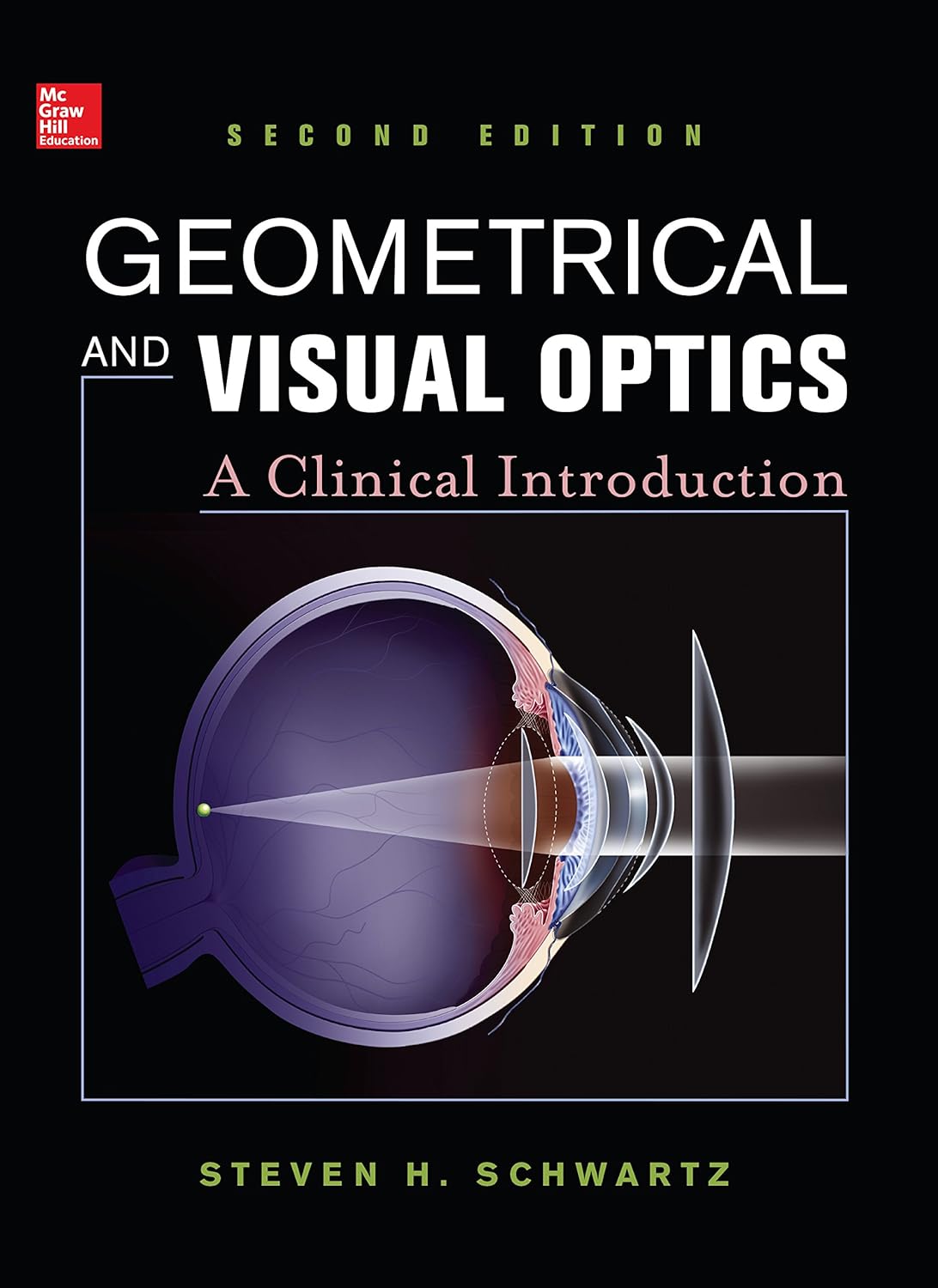 Geometrical and Visual Optics, Second Edition (PDF/EPUB Version)