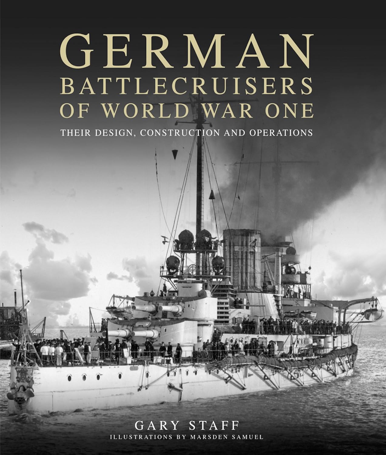 German Battlecruisers of World War One: Their Design, Construction and Operations (PDF/EPUB Version)
