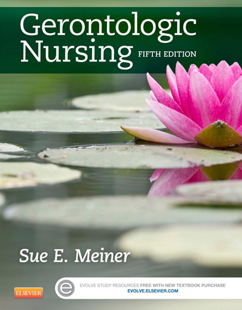 Gerontologic Nursing - E-Book (Gerontologic Nursing - Meiner (formerly Lueckenotte)) (PDF/EPUB Version)