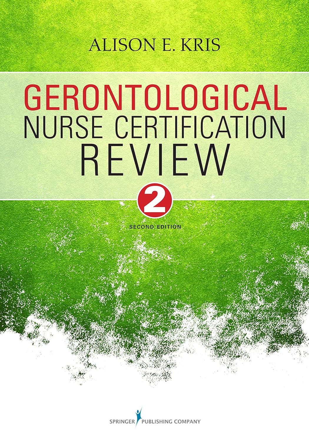 Gerontological Nurse Certification Review (PDF/EPUB Version)