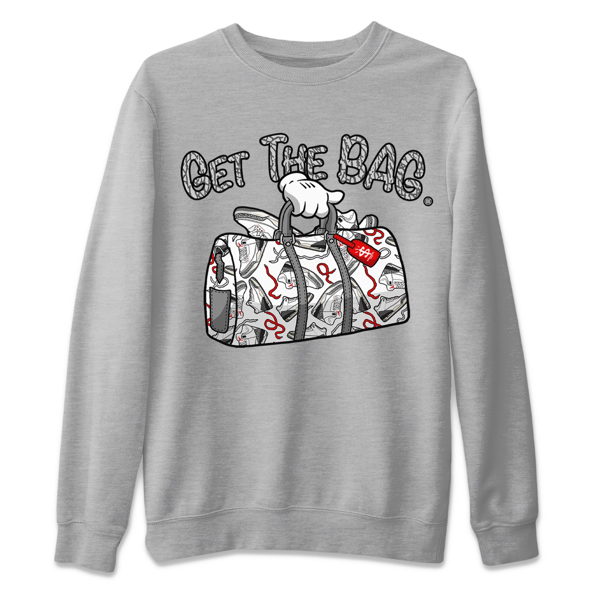 Get The Bag Unisex Sweater – Air Jordan 3 White Cement, Sneakers Matching Sweater