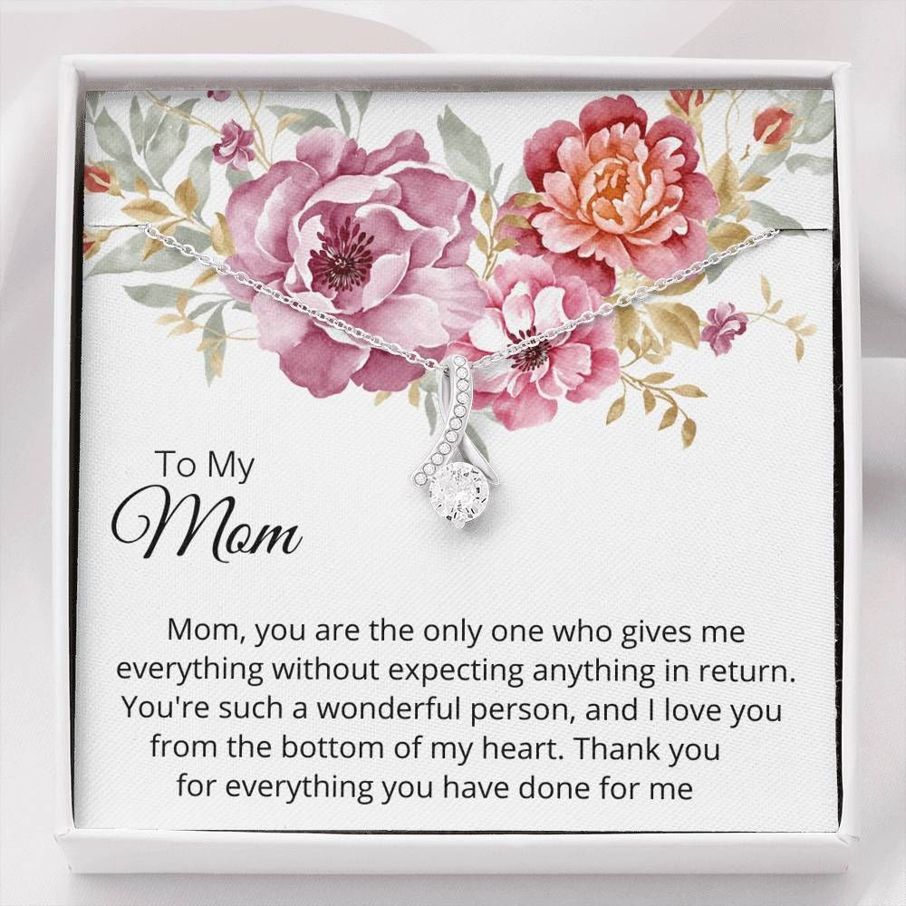 Gift For Mom Alluring Beauty Necklace Thank You For Everything You’ve Done