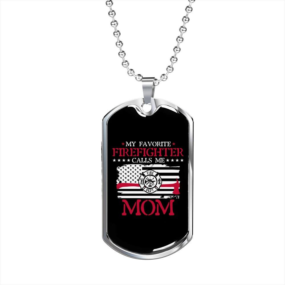 Gift For Mom Firefighter Dog Tag Pendant Necklace Favorite Firefighter Son Calls Me Mom
