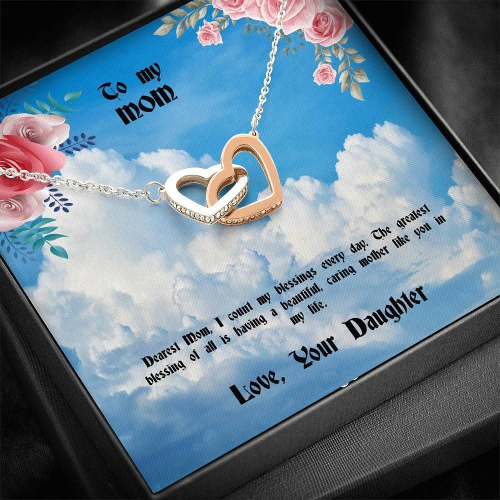 Gift For Mom Interlocking Hearts Necklace My Greatest Blessing Of All Is Having You
