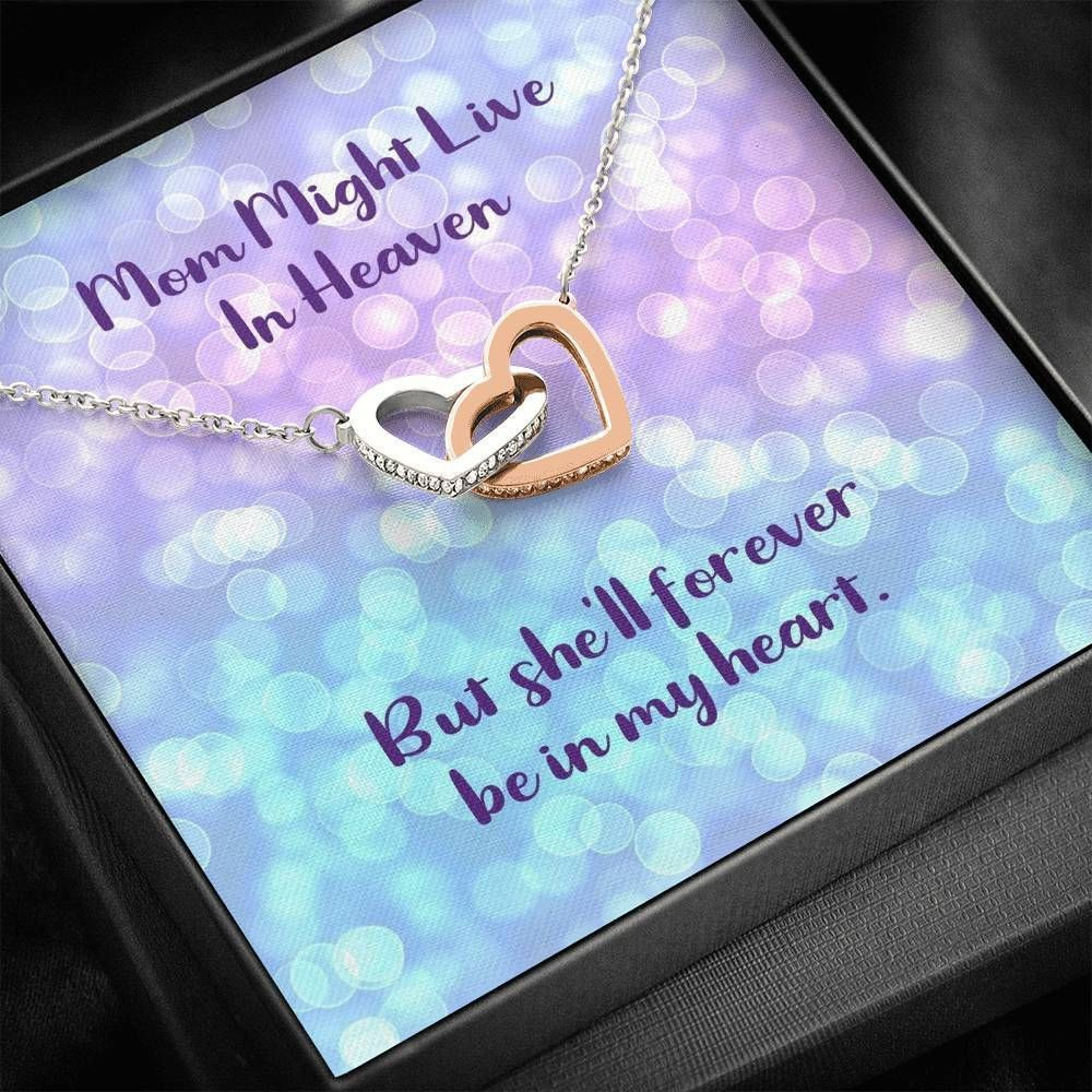 Gift For Mom Interlocking Hearts Necklace She’ll Forever Be In My Heart