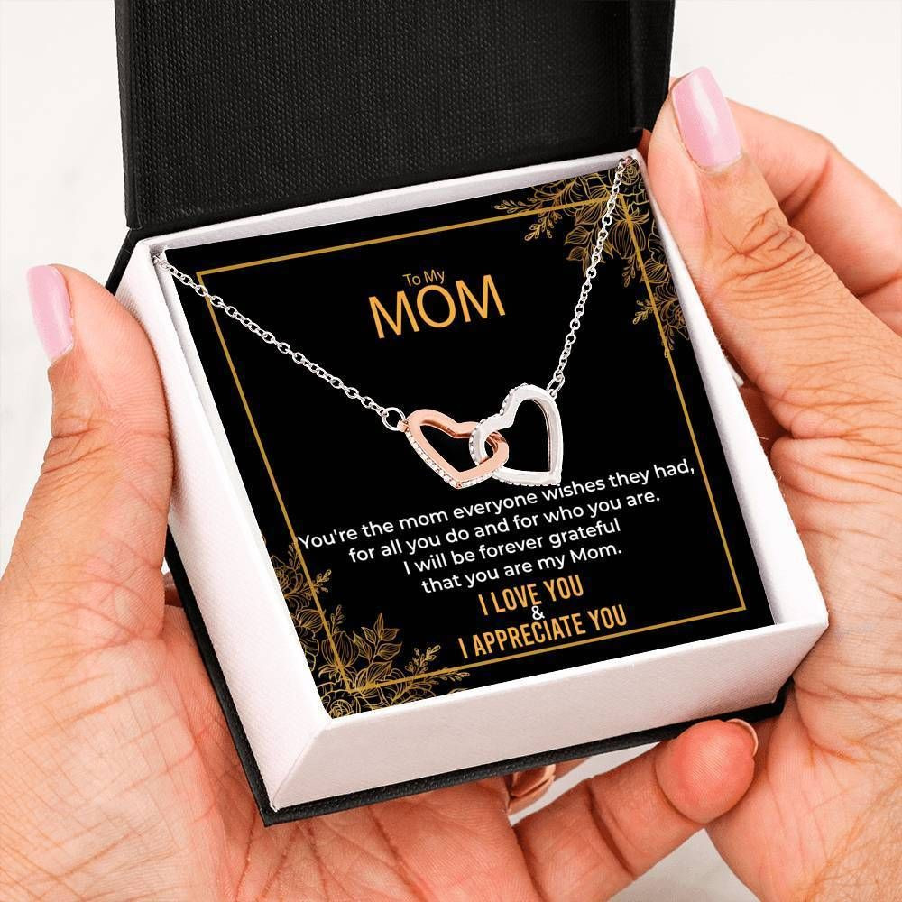 Gift For Mom Interlocking Hearts Necklace You’re The Mom Everyone Wishes They Had