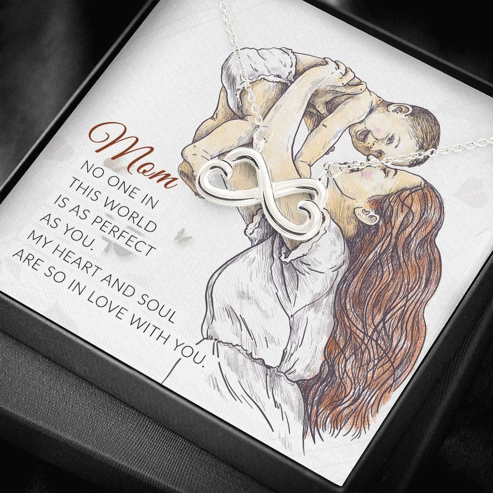 Gift For Mom No One In This World Is As Perfect As You Infinity Heart Necklace
