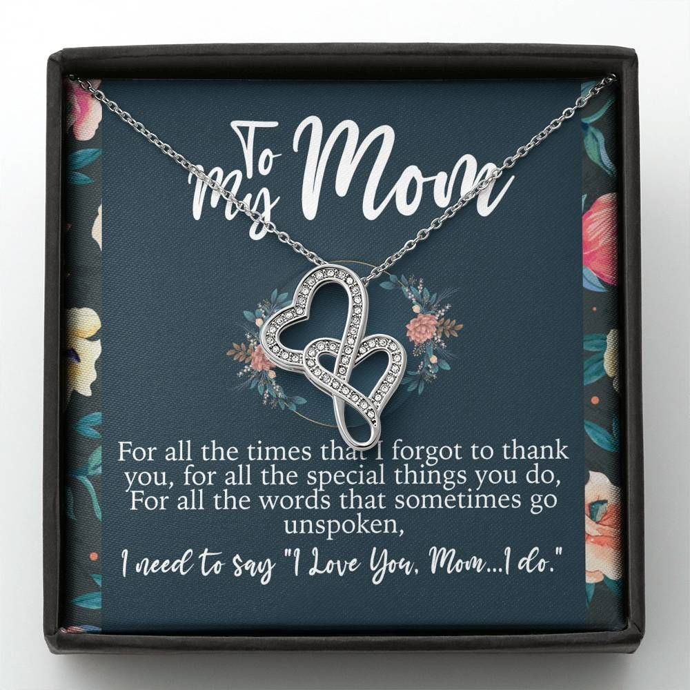Gift For Mom Thank You For All The Special Things You Do Double Hearts Necklace