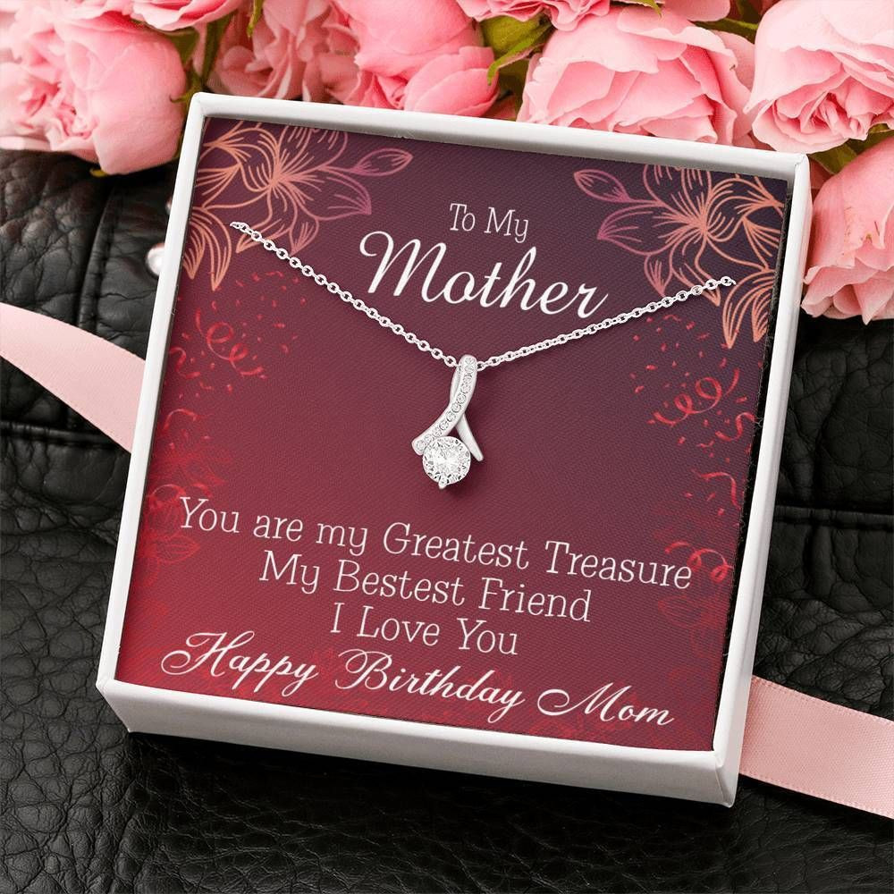 Gift For Mom You Are My Greatest Treasure Alluring Beauty Necklace