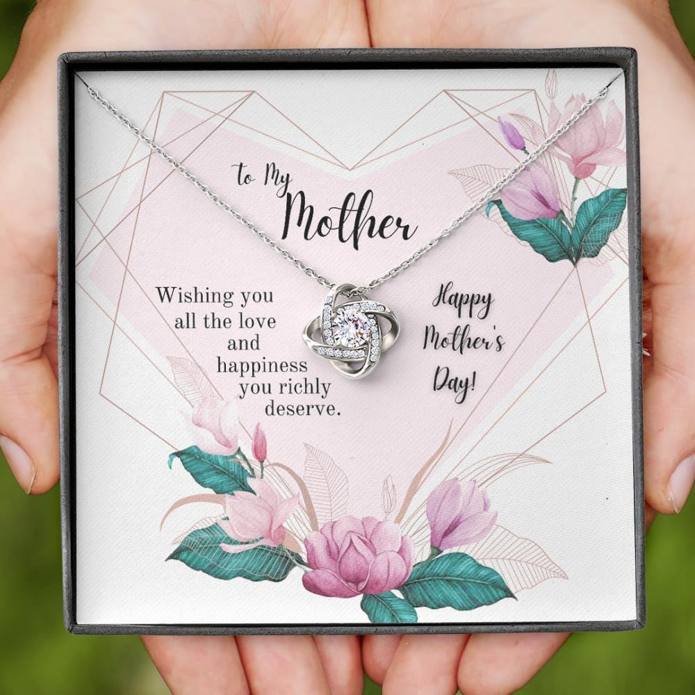 Gift For Mother Happy Mother’s Day Wishing You All The Love Love Knot Necklace