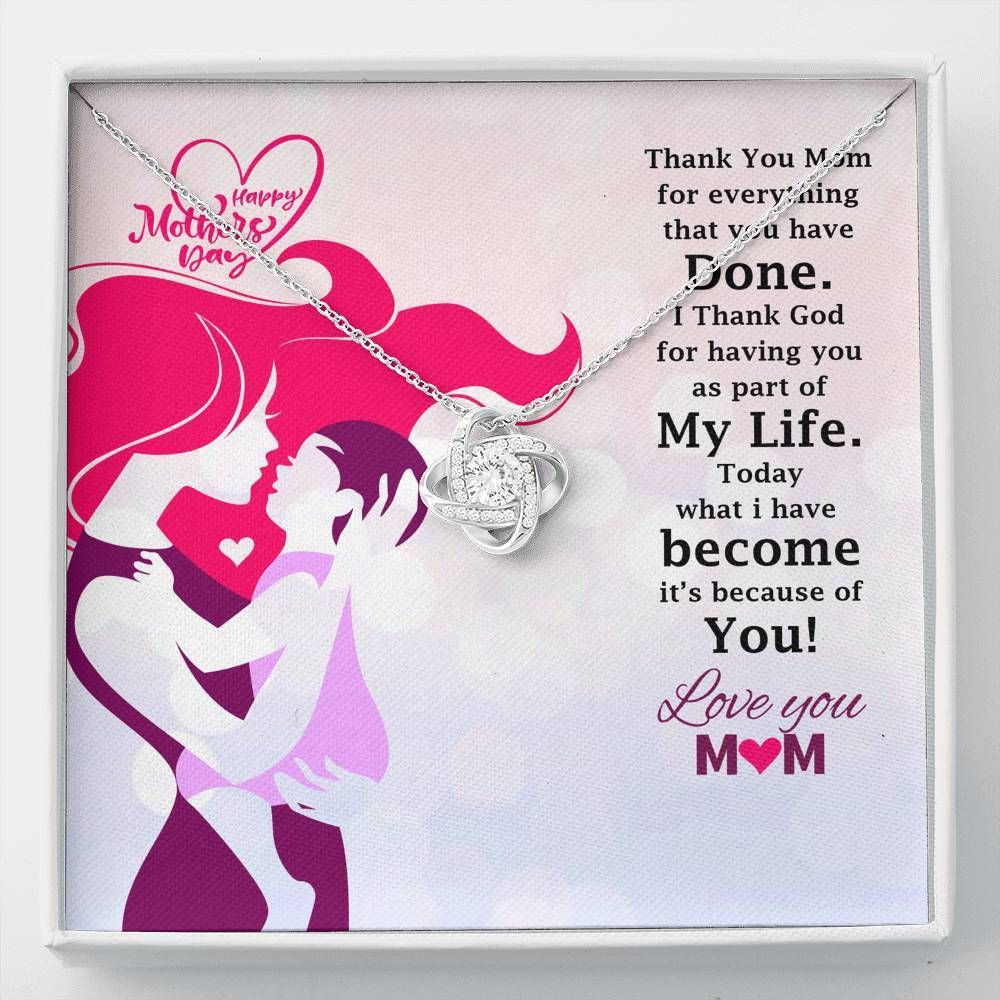 Gift For Mother Having You As Part Of My Life Love Knot Necklace