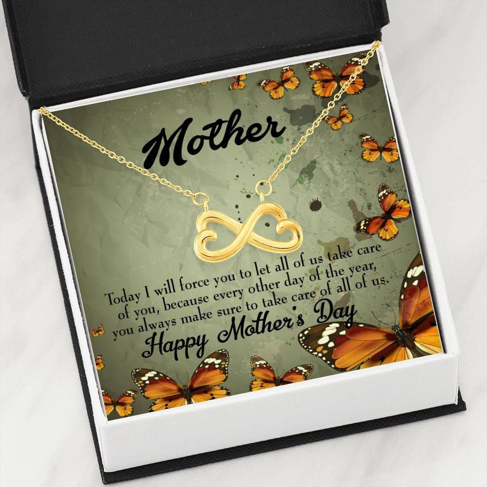 Gift For Mother I Will Force You Infinity Heart Necklace