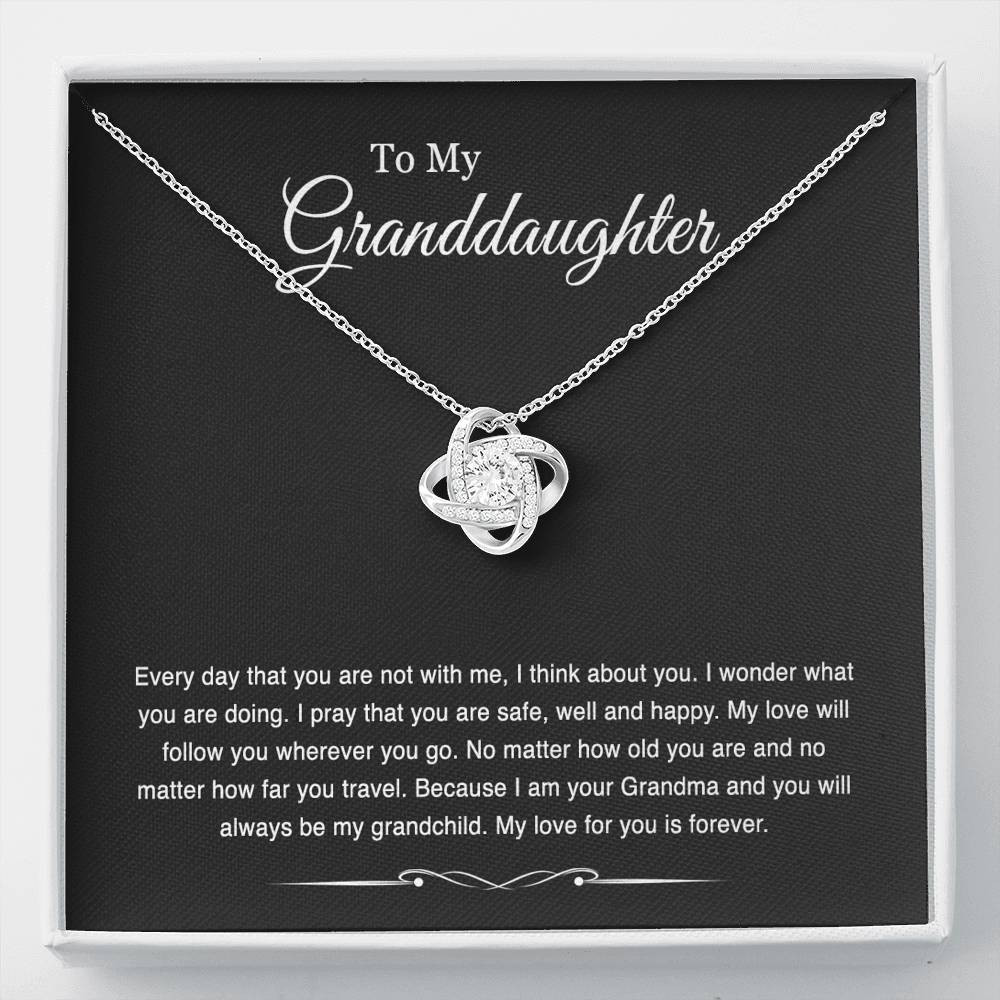Gifts For Granddaughters, Every Day That You Are Not With Me, Love Knot Necklace For Women, Birthday Jewelry From Grandmother Grandfather