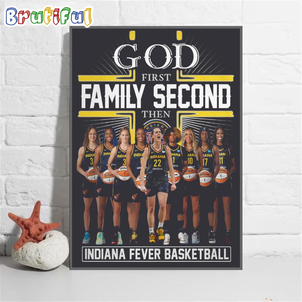 God First Family Second Indiana Fever Basketball Wall Art Poster Canvas