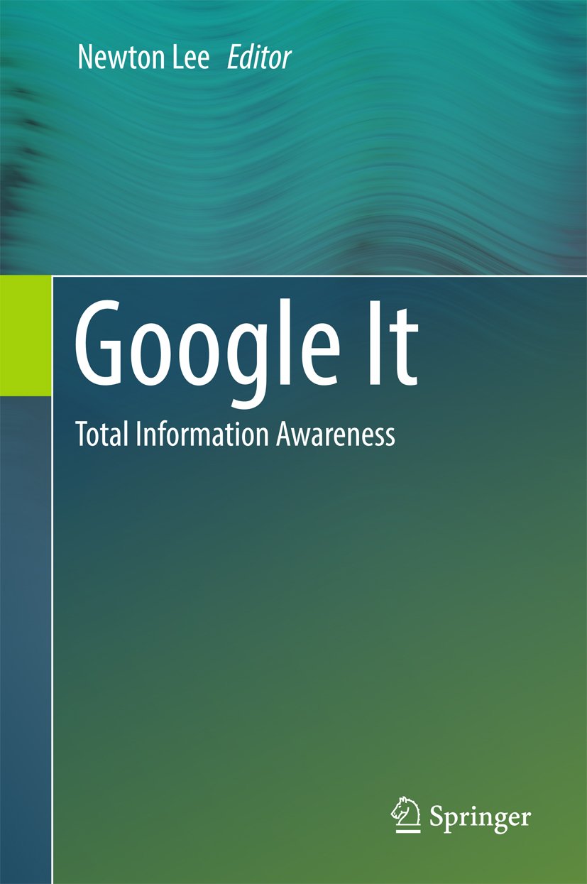 Google It: Total Information Awareness (PDF/EPUB Version)