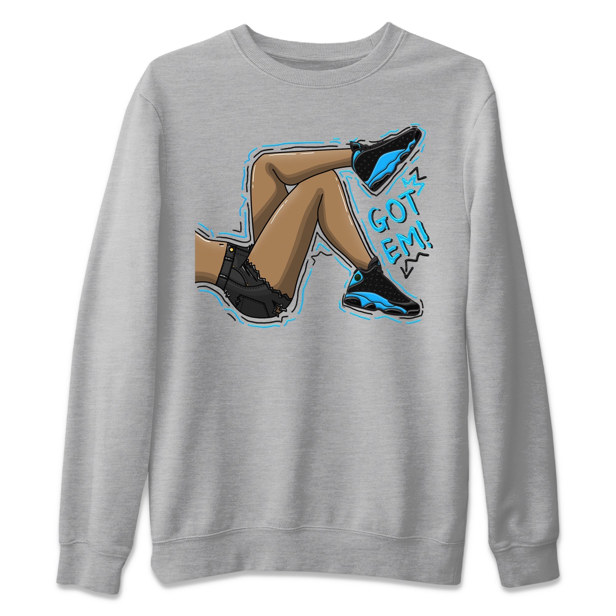Got Em Legs Unisex Sweater – Air Jordan 13 UNC, Sneakers Matching Sweater