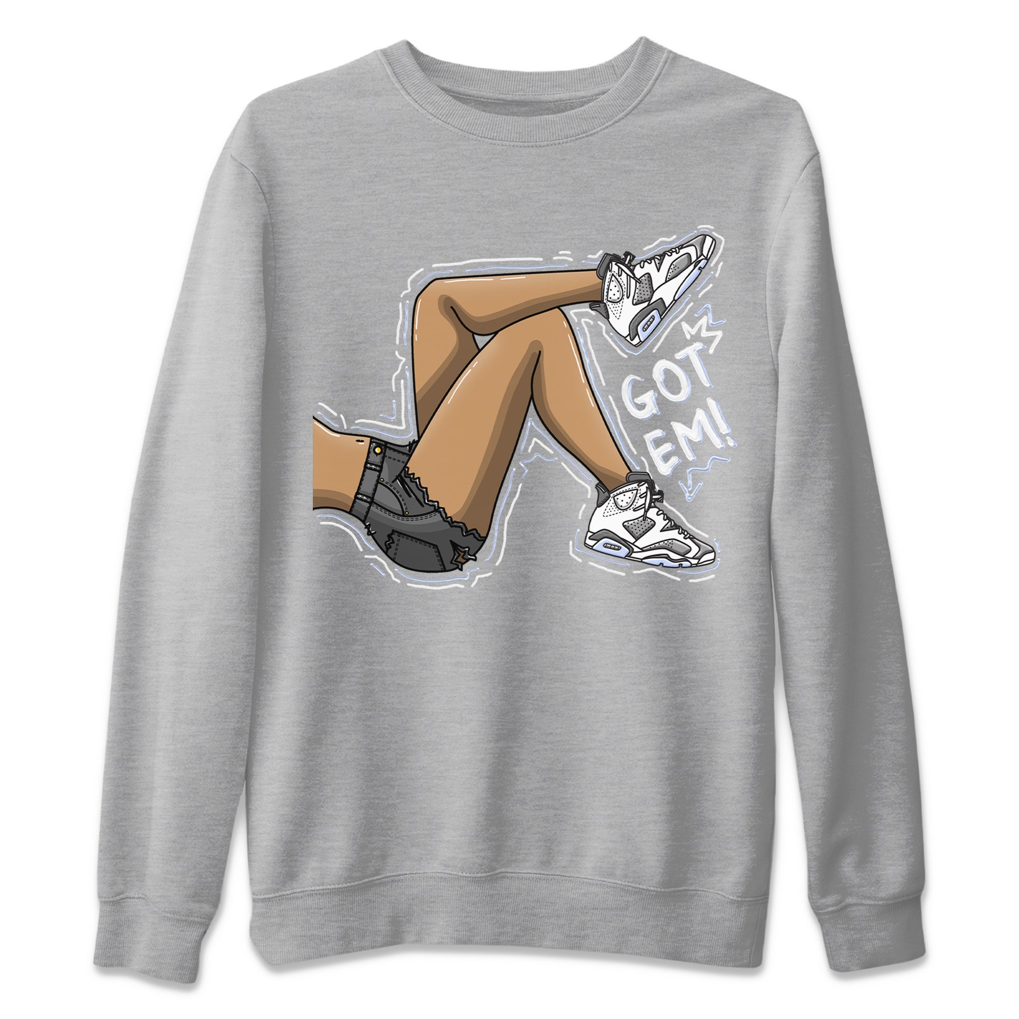 Got Em Legs Unisex Sweater – Air Jordan 6 Cool Grey, Sneakers Matching Sweater
