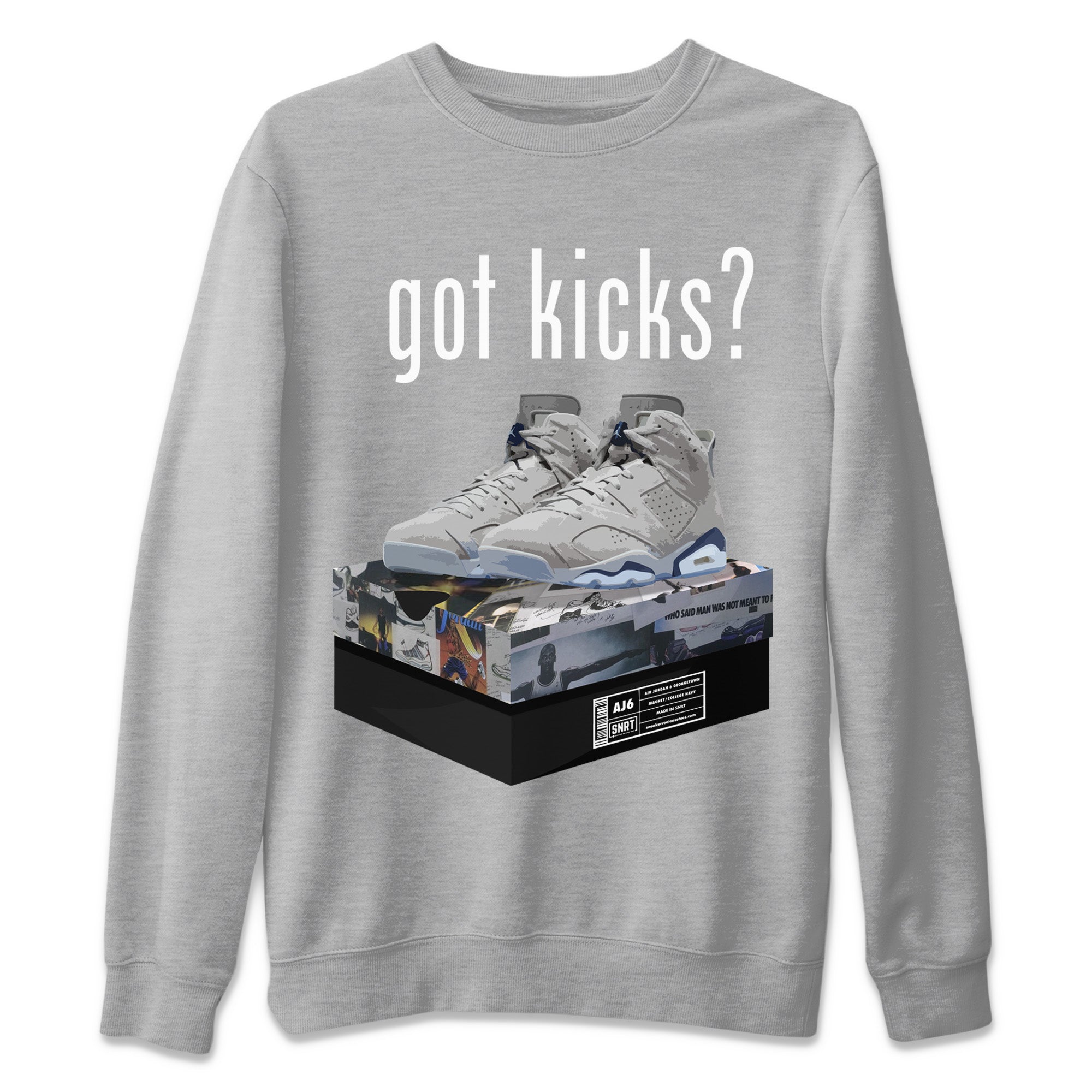 Got Kicks Unisex Sweater – Air Jordan 6 Georgetown, Sneakers Matching Sweater