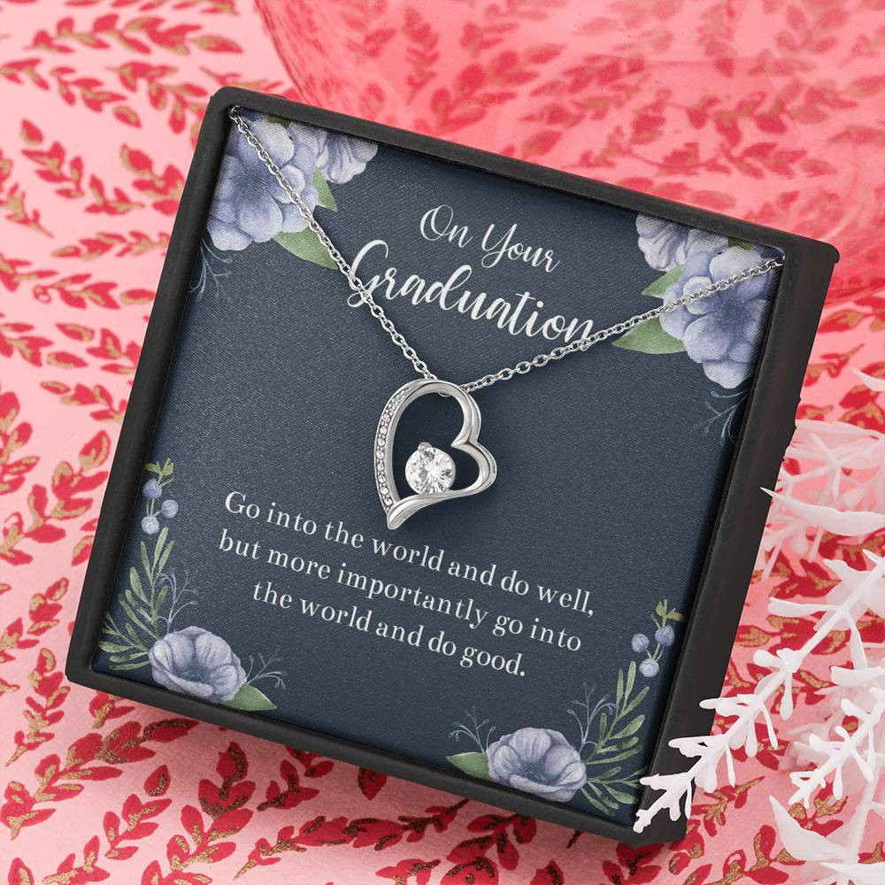 Graduation Gifts, Go Into The World, Forever Love Heart Necklace For Women, College Preschool High School Graduation Present