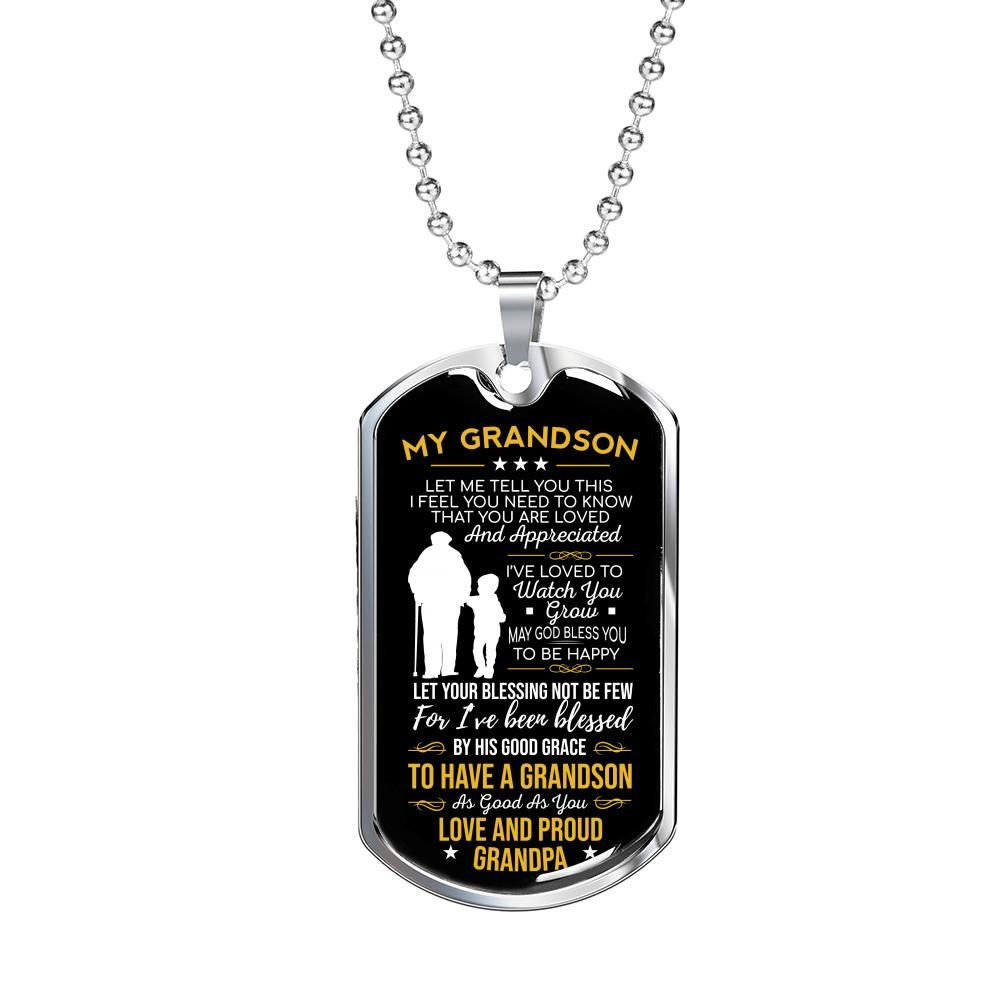 Grandson Inspirational Let Me Tell You This Grandpa Dog Tag Necklace