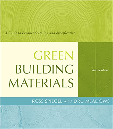 Green Building Materials: A Guide to Product Selection and Specification (PDF/EPUB Version)
