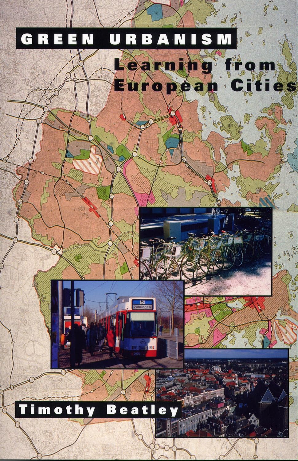 Green Urbanism: Learning From European Cities (PDF/EPUB Version)