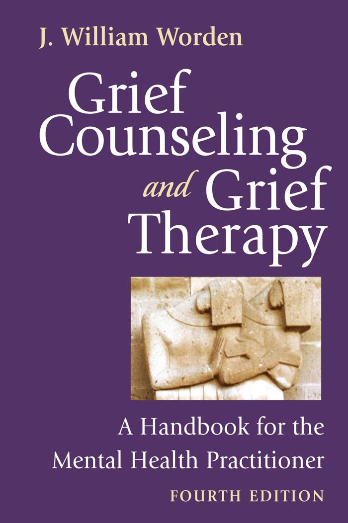 Grief Counseling and Grief Therapy, Fourth Edition: A Handbook for the Mental Health Practitioner (PDF/EPUB Version)