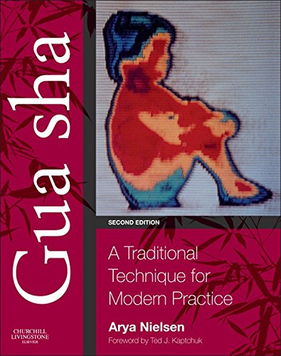 Gua sha: A Traditional Technique for Modern Practice (PDF/EPUB Version)