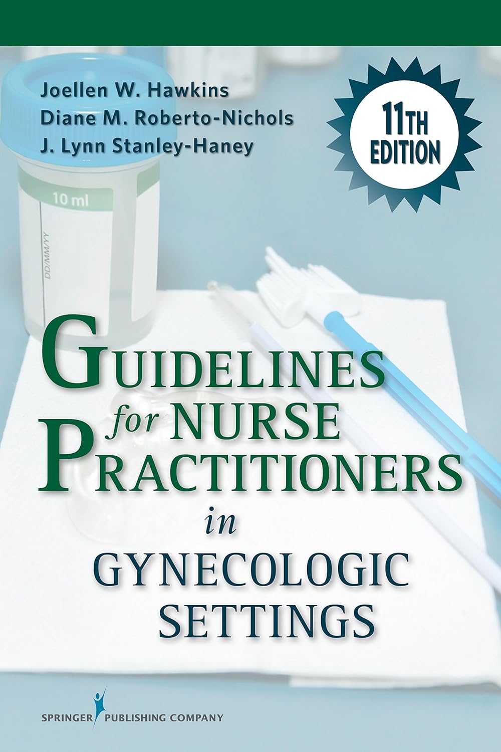 Guidelines for Nurse Practitioners in Gynecologic Settings (PDF/EPUB Version)