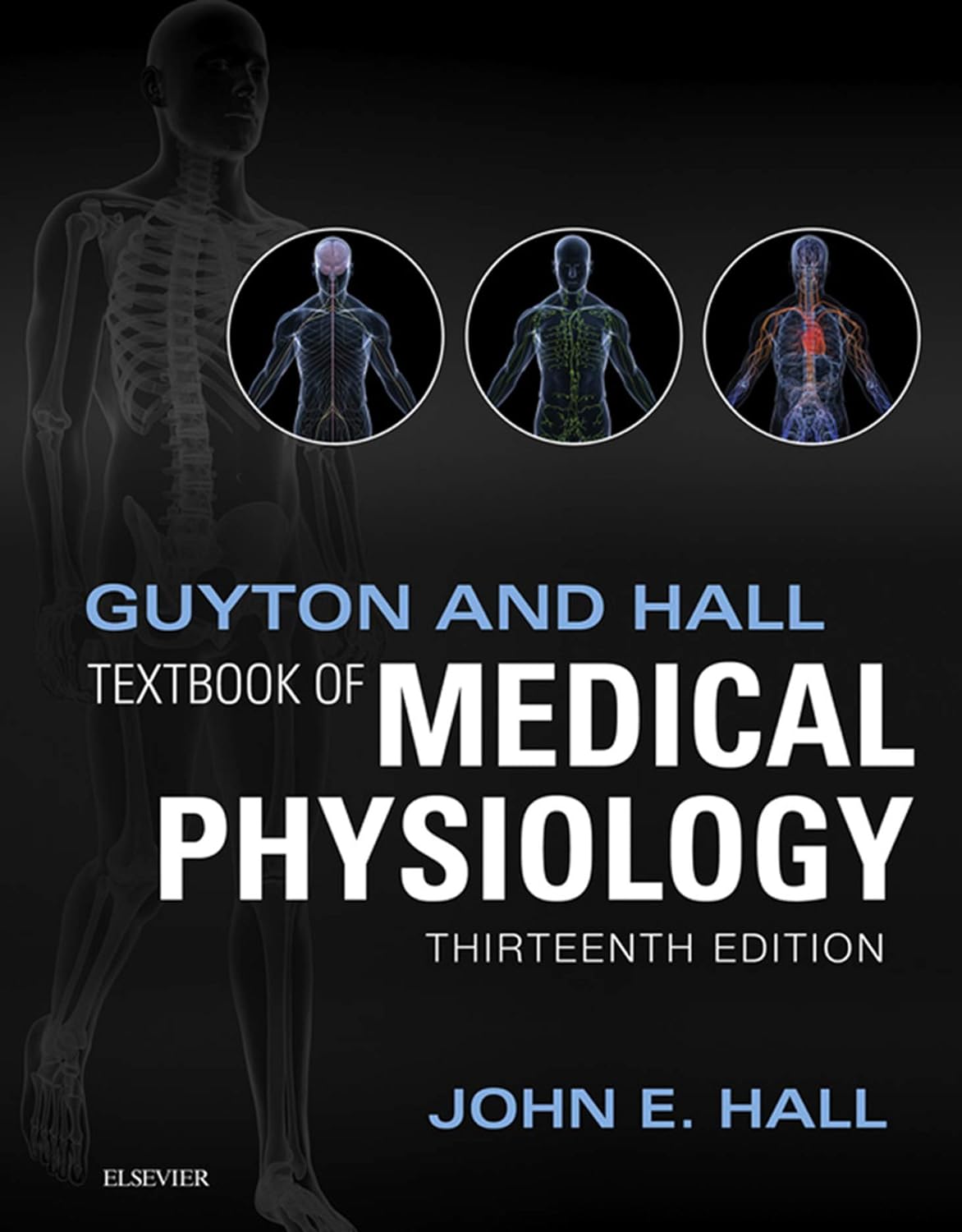 Guyton and Hall Textbook of Medical Physiology E-Book (Guyton Physiology) (PDF/EPUB Version)