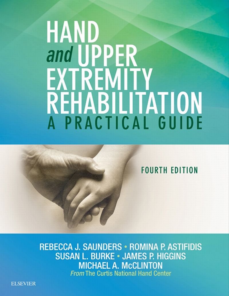 Hand and Upper Extremity Rehabilitation: A Practical Guide (PDF/EPUB Version)