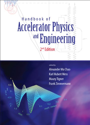 Handbook Of Accelerator Physics And Engineering (2nd Edition) (PDF/EPUB Version)