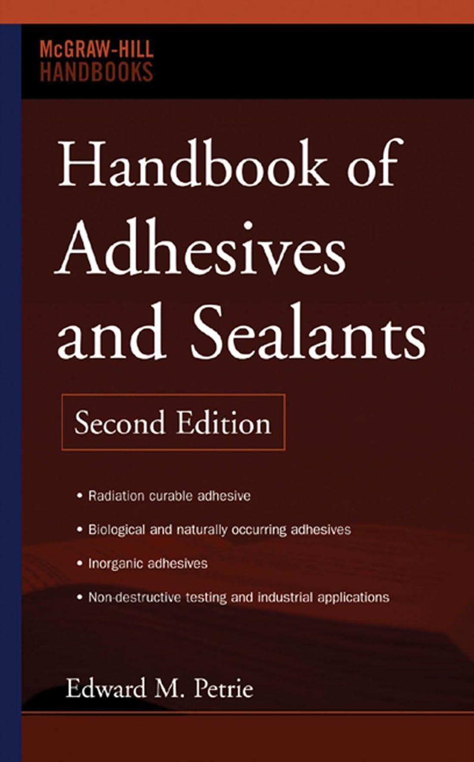 Handbook of Adhesives and Sealants (McGraw-Hill Handbooks) (PDF/EPUB Version)