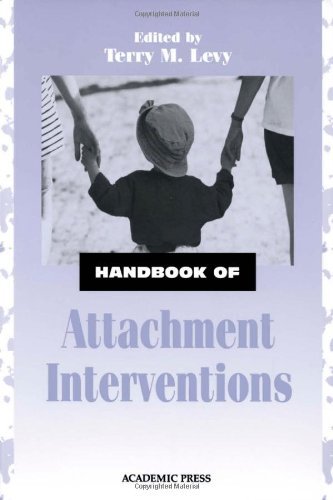 Handbook of Attachment Interventions (PDF/EPUB Version)