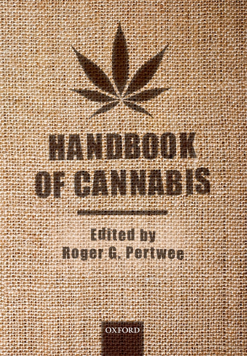 Handbook of Cannabis (Handbooks in Psychopharmacology) (PDF/EPUB Version)