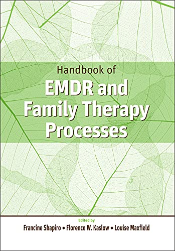 Handbook of EMDR and Family Therapy Processes (PDF/EPUB Version)