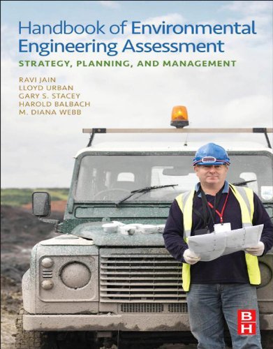 Handbook of Environmental Engineering Assessment: Strategy, Planning, and Management (PDF/EPUB Version)