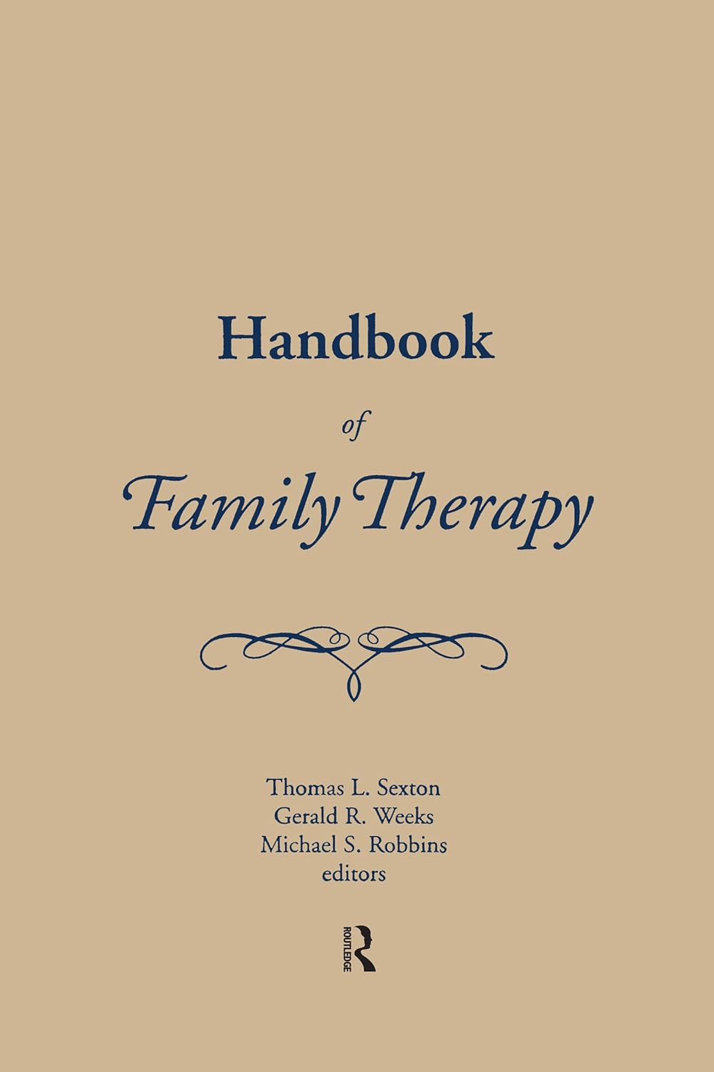 Handbook of Family Therapy: The Science and Practice of Working with Families and Couples (PDF/EPUB Version)