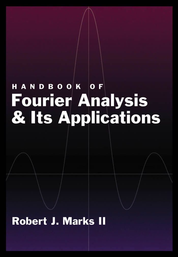 Handbook of Fourier Analysis & Its Applications (PDF/EPUB Version)