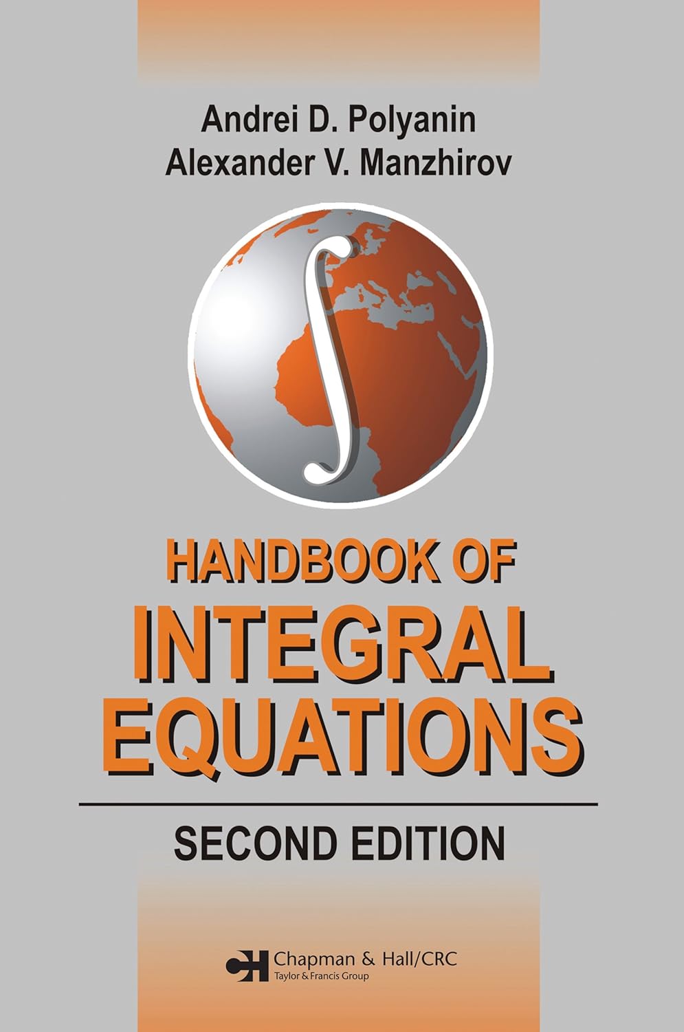 Handbook of Integral Equations: Second Edition (Handbooks of Mathematical Equations) (PDF/EPUB Version)