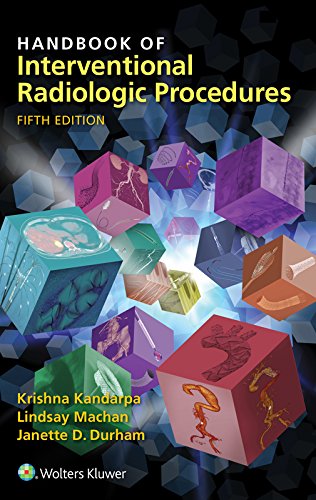 Handbook of Interventional Radiologic Procedures (PDF/EPUB Version)