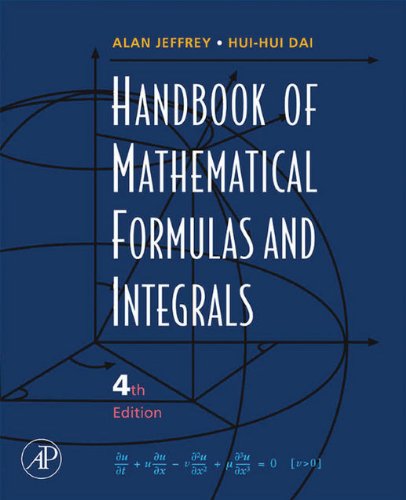 Handbook of Mathematical Formulas and Integrals (PDF/EPUB Version)